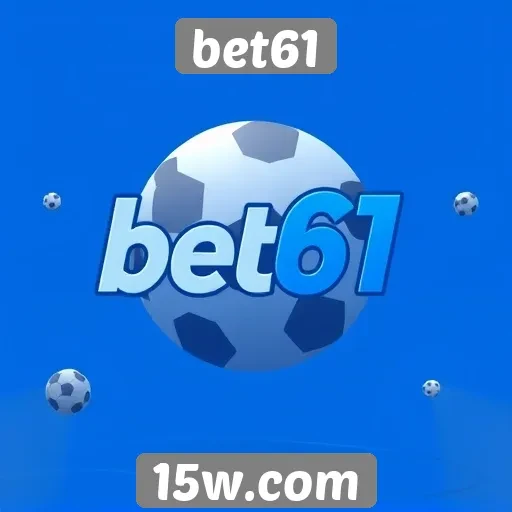 Como o bet61 se posiciona no mercado de jogos online